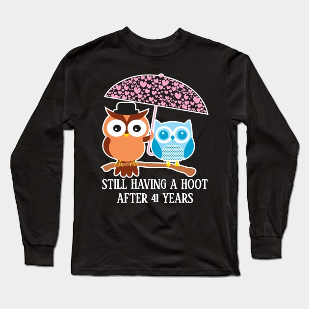 Still Having A Hoot After 41st years - Gift for wife and husband Long Sleeve T-Shirt by bestsellingshirts